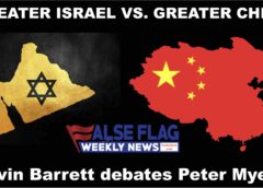 FFWN: Greater Israel vs. Greater China? (with Peter Myers)